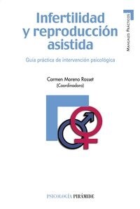 Infertilidad y reproduccion asistida / Infertility and Assisted Reproduction (Paperback)