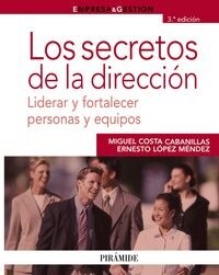 Los secretos de la direcci? / The Secrets of Management (Paperback)