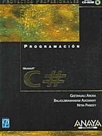 Proyectos Profesionales C# / Microsoft C# Professional Projects (Paperback, CD-ROM, Translation)