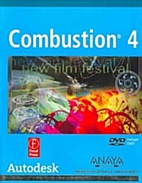 Combustion 4/ Combustion 4 Fundamentals Courseware (Paperback, DVD, Translation)