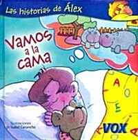 Vamos a la cama/ Lets Go To Bed (Hardcover)