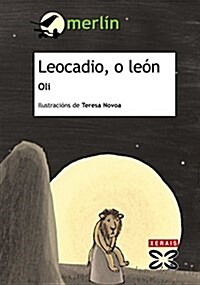 Leocadio, O Leon / Leocadio, or Lion (Paperback)