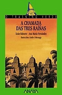 A Chamada Das Tres Rainas / the Call of the Three Queen (Paperback)