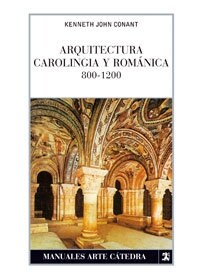 Arquitectura carolingia y romanica 800-1200/ Carolingia and Romanian Architecture 800-1200 (Paperback)