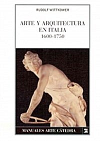 Arte y arquitectura en Italia, 1600-1750 / Art and Architecture in Italy, 1600-1750 (Paperback)