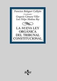 La Nueva Ley Organica del Tribunal Constitucional/ The New Organi Law of the Legal Contitution (Paperback)