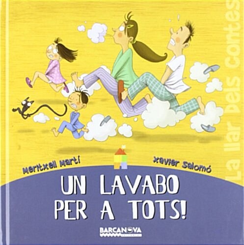 Un Lavabo Per a Tots! / a Toilet for Everyone! (Hardcover)