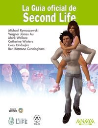 La guia oficial de Second Life/ The Official Guide of Second Life (Paperback)
