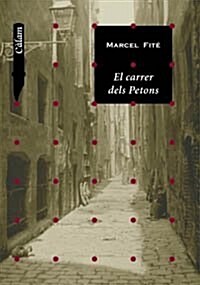 El Carrer Dels Petons (Paperback)