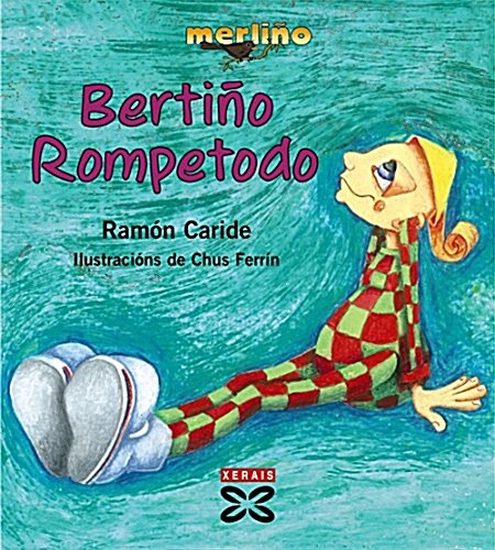 Bertino Rompetodo / Bertino Break over (Paperback)