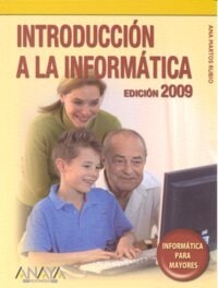 Introduccion a la informatica 2009 / Introduction to Computer Science 2009 (Paperback)