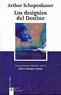 Los designios del destino/ The Twists of Fate (Paperback, 3rd, Translation)