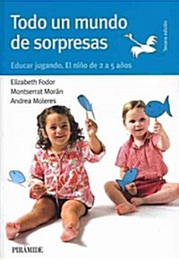 Todo un mundo de sorpresas / A World Full of Surprises (Paperback)