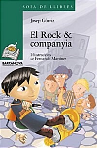 El rock & companyia / Rock & Company (Paperback)