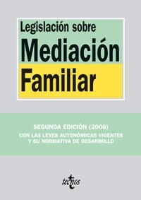 Legislacion sobre mediacion familiar/ Legislation about family mediation (Paperback, 2nd)