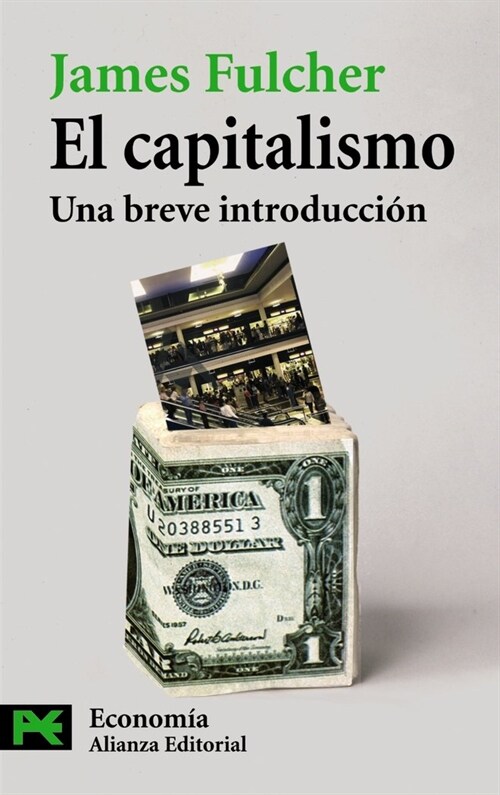 El capitalismo / Capitalism (Paperback, 1st, POC)