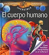 El cuerpo humano / The Human Body (Hardcover, INA, LTF, PO)