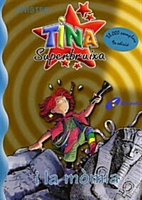 Tina superbruixa i la M?ia (Paperback, 5th)