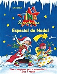 Tina Superbruixa Especial De Nadal (Paperback)