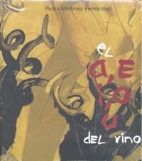 El a, e, i, o, u del vino/ The a, e, i, o, u of Wine (Hardcover, 2nd)