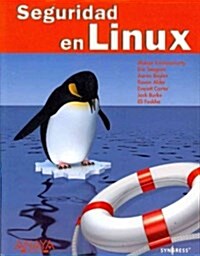 Seguridad en Linux / How to Cheat at Securing Linux (Paperback, Translation)