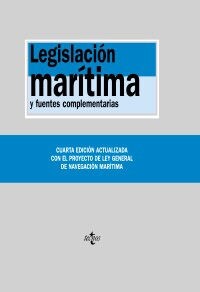 Legislacion maritima y fuentes complementarias / Maritime Legislation and Additional Sources (Paperback)