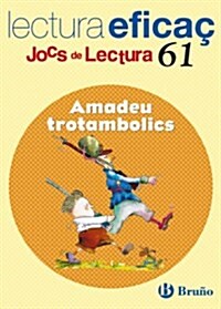 Amadeu trotambolics (Paperback, 1st)