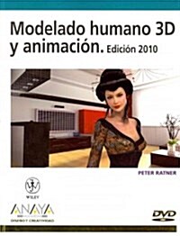 Modelado humano 3D y animaci? / 3D Human Modeling and Animation (Paperback, DVD-ROM)