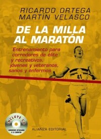 De la milla al marat?/ From Mile to the Marathon (Paperback, 1st)