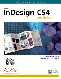 InDesign CS4. Avanzado / InDesign CS4. Advanced (Paperback)