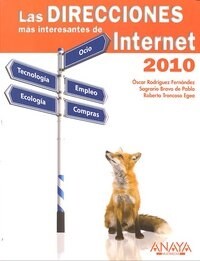 Las direcciones mas interesantes de Internet/ The Most Interesting Internet Addresses (Paperback)