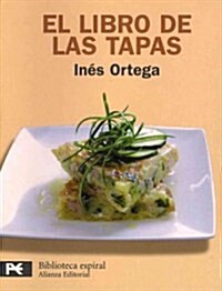 El libro de las tapas / The book of Tapas (Paperback, 1st, POC, Spiral)