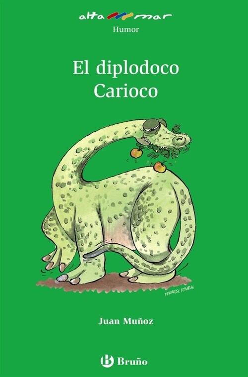 El diplodoco Carioco (Paperback, 1st)