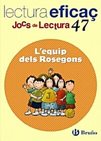 Lequip Dels Rosegons (Paperback, Workbook)