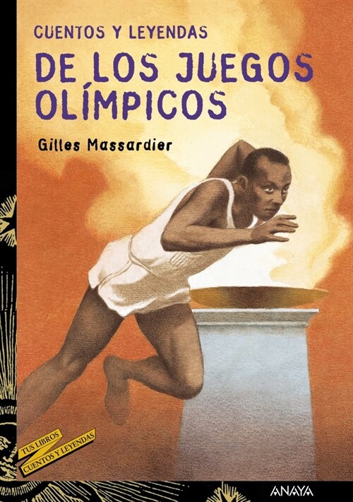 Cuentos y leyendas de los Juegos Olimpicos/ Stories and Legends of the Olympic Games (Paperback)