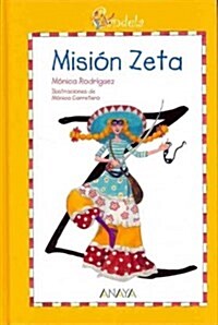 Mision Zeta / Zeta Mission (Hardcover)