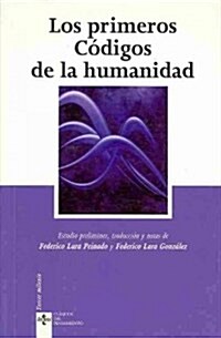 Los primeros codigos de la humanidad / First Codes of Humanity (Paperback, 2nd)