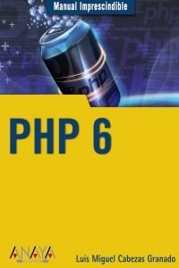 PHP 6 (Paperback)