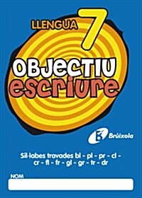 Objectiu Escriure / Writing objective (Paperback, Workbook)