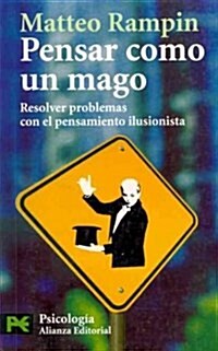 Pensar como un mago / Think Like a Wizard (Paperback, POC, Translation)