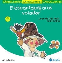 El espantapajaros volador / Flying Scarecrow (Hardcover)