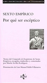 Por que ser esceptico / Why be Skeptical (Paperback, Annotated)