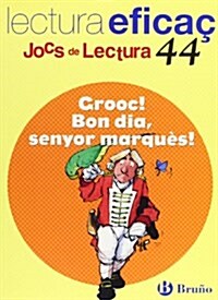 Grooc Bon Dia, Senyor Marques (Paperback, 1st)