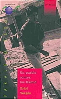 Un pueblo contra los Hamid / The People Against Hamid (Paperback)