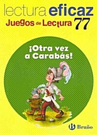 좴tra vez a Carab?! / Again to Carabas! (Paperback, 1st, Workbook)