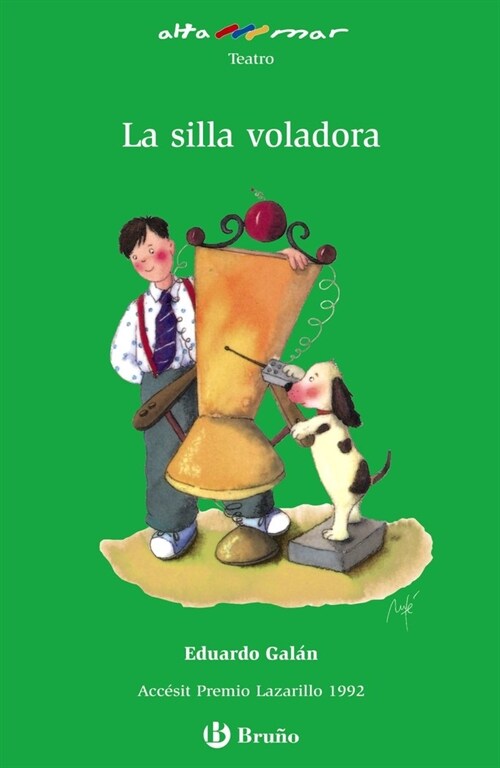 La silla voladora/ The Flying Chair (Paperback, 1st)