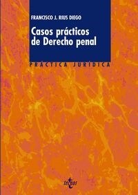 Casos practicos de Derecho penal / Criminal Law Case Studies (Paperback)