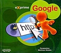 Exprime Google (Paperback)