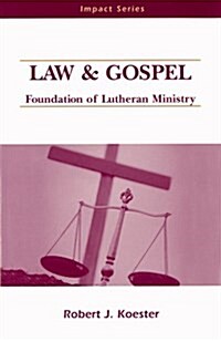 Law and Gospel (Paperback)