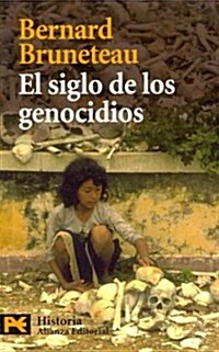 El siglo de los genocidios / The century of genocides (Paperback, POC)